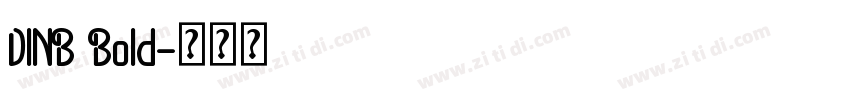 DINB Bold字体转换